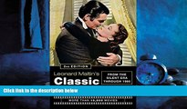 Enjoyed Read Leonard Maltin s Classic Movie Guide: From the Silent Era Through 1965, Second Edition