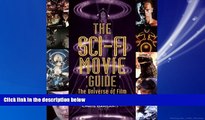 eBook Download The Sci-Fi Movie Guide: The Universe of Film from Alien to Zardoz