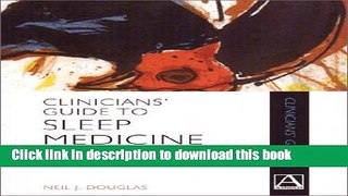 [Popular] Clinicians  Guide to Sleep Medicine Hardcover OnlineCollection
