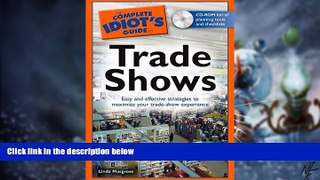 Big Deals  The Complete Idiot s Guide to Trade Shows  Best Seller Books Best Seller