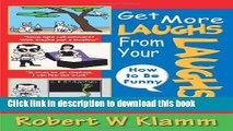 [Download] Get More Laughs from Your Laughs: How to Be Funny Hardcover Online