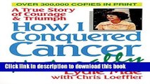 [Download] How I Conquered Cancer Naturally Paperback Free