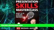 Big Deals  Presentation Skills Masterclass: Want To Be A Better Business Presenter? (Business