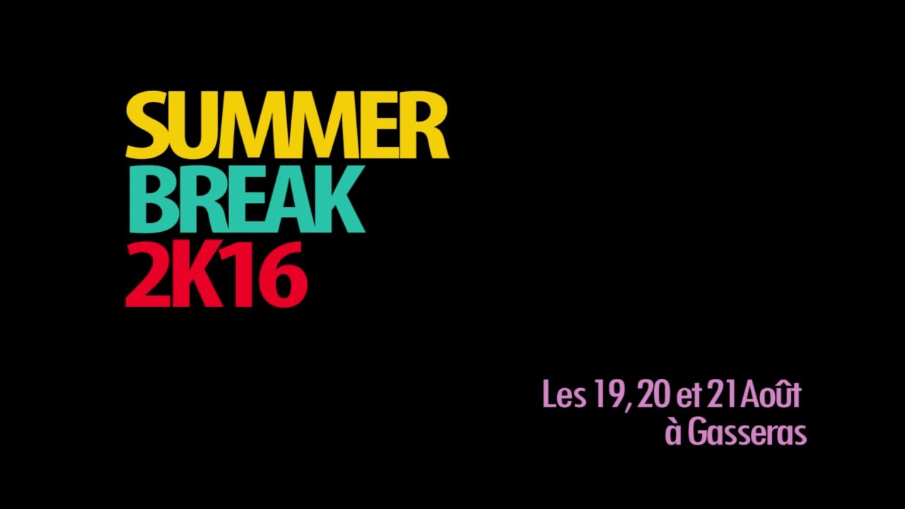 TEASER SUMMER BREAK - LES 8 COMMANDEMENTS