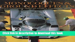 [Read PDF] Monocoques   Ground Effects: World Championship Sports Car Racing in Photographs,