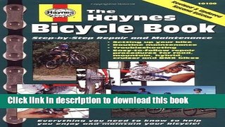 [Download] The Bicycle Book (Haynes Automotive Repair Manual Series) Kindle Free