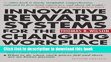 [Read PDF] Innovative Reward Systems for the Changing Workplace 2/e Ebook Online