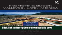 [Download] Promoting Silicon Valleys in Latin America: Lessons from Costa Rica Kindle Free