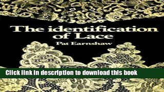 [Download] The identification of lace Paperback Free
