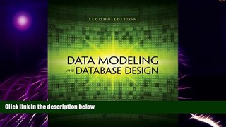 Big Deals  Data Modeling and Database Design  Best Seller Books Most Wanted