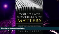 Big Deals  Corporate Governance Matters: A Closer Look at Organizational Choices and Their