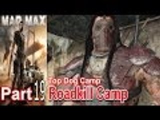 Mad Max Part 19 Walkthrough Gameplay Single Player Lets Play