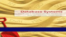 [Download] Database Systems: Introduction to Databases and Data Warehouses Paperback Online