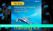 Must Have PDF  MCTS Self-Paced Training Kit (Exam 70-632): Managing Projects with Microsoft Office