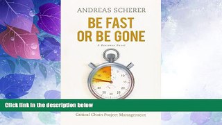 Big Deals  Be Fast or Be Gone: Racing the Clock with Critical Chain Project Management  Free Full