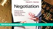 Big Deals  Negotiation: Closing Deals, Settling Disputes, and Making Team Decisions  Free Full