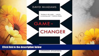 READ FREE FULL  Game-Changer: Game Theory and the Art of Transforming Strategic Situations  READ