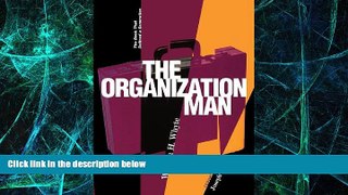 Big Deals  The Organization Man  Free Full Read Most Wanted