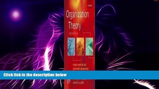 Big Deals  Organization Theory: Modern, Symbolic, and Postmodern Perspectives  Best Seller Books