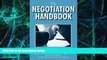 Big Deals  The Negotiation Handbook  Best Seller Books Most Wanted