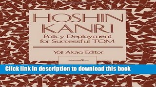[Download] Hoshin Kanri: Policy Deployment for Successful TQM Kindle Free