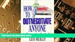 Big Deals  How To Outnegotiate Anyone (Even a Car Dealer!)  Best Seller Books Most Wanted