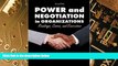 Big Deals  POWER AND NEGOTIATION IN ORGANIZATIONS: READINGS, CASES AND EXERCISES  Free Full Read