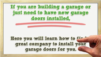How To Find A Great Company To Install Garage Doors