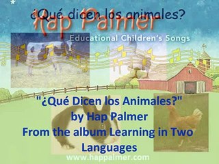 ¿Qué dicen los animales - Hap Palmer - www.happalmer.com