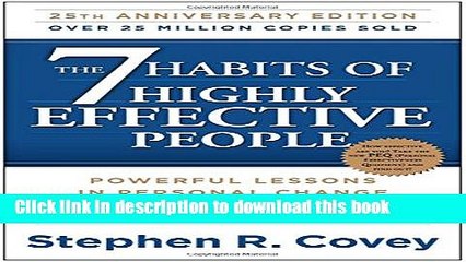 [Download] The 7 Habits of Highly Effective People: Powerful Lessons in Personal Change Hardcover