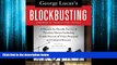 eBook Download George Lucas s Blockbusting: A Decade-by-Decade Survey of Timeless Movies Including