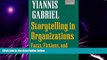 Full [PDF] Downlaod  Storytelling in Organizations: Facts, Fictions, and Fantasies  READ Ebook