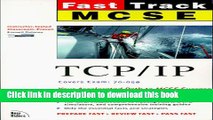 [PDF Kindle] McSe Fast Track Tcp/Ip (The Fast Track Series) Free Books