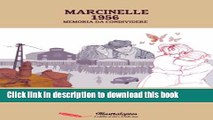 [Download] Marcinelle 1956 - memoria da condividere (Graphic Novel di Illustralapics) (Italian