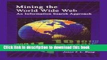 [PDF Kindle] Mining the World Wide Web: An Information Search Approach (The Information Retrieval