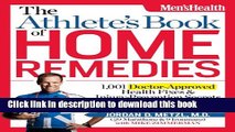 [Popular Books] The Athlete s Book of Home Remedies: 1,001 Doctor-Approved Health Fixes and