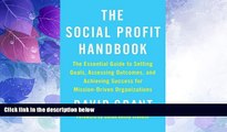 Must Have PDF  The Social Profit Handbook: The Essential Guide to Setting Goals, Assessing