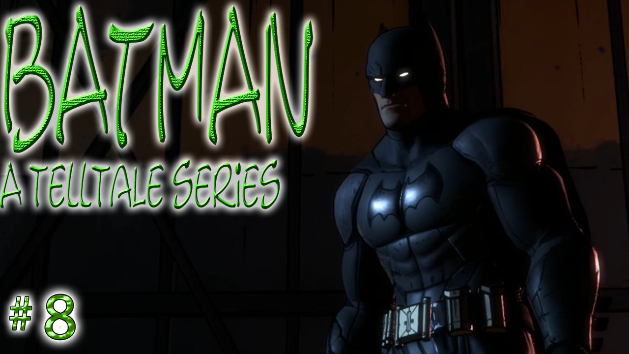 Batman: A Telltale Series # 8 ➤ Ep. 1 Part 8 ➤ My Name Aint Jack!