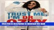 [Popular Books] Trust Me, I m Dr Ozzy Free Online