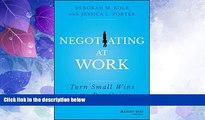 Big Deals  Negotiating at Work: Turn Small Wins into Big Gains  Best Seller Books Best Seller
