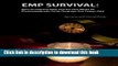 [Popular Books] EMP Survival: :How to Prepare Now and Survive, When an Electromagnetic Pulse
