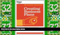 Big Deals  Creating Business Plans (HBR 20-Minute Manager Series)  Free Full Read Most Wanted