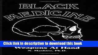 [Popular Books] Weapons At Hand (Black Medicine) Free Online