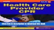 [Popular Books] Health Care Provider CPR Full Download