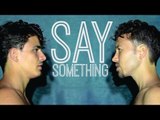 Say Something - A Great Big World & Christina Aguilera (Michele Grandinetti Cover)