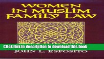 [Popular Books] Women in Muslim Family Law (Contemporary Issues in the Middle East (Paperback))