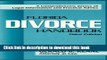 [Popular Books] Florida Divorce Handbook: A Comprehensive Source of Legal Information and
