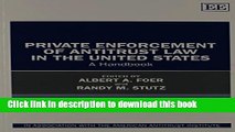 Download Private Enforcement of Antitrust Law in the United States: A Handbook Book Free