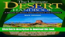 [Popular Books] The Ultimate Desert Handbook : A Manual for Desert Hikers, Campers and Travelers
