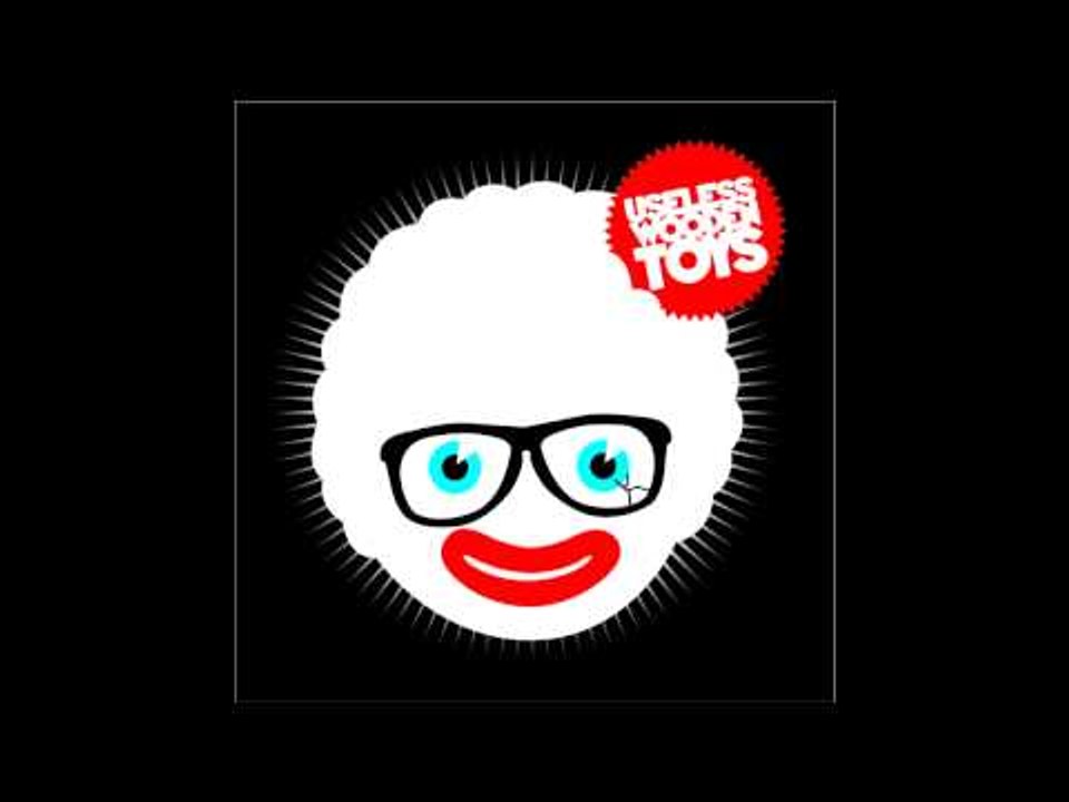 Useless Wooden Toys ft. Bassi Maestro - Teen Drive In